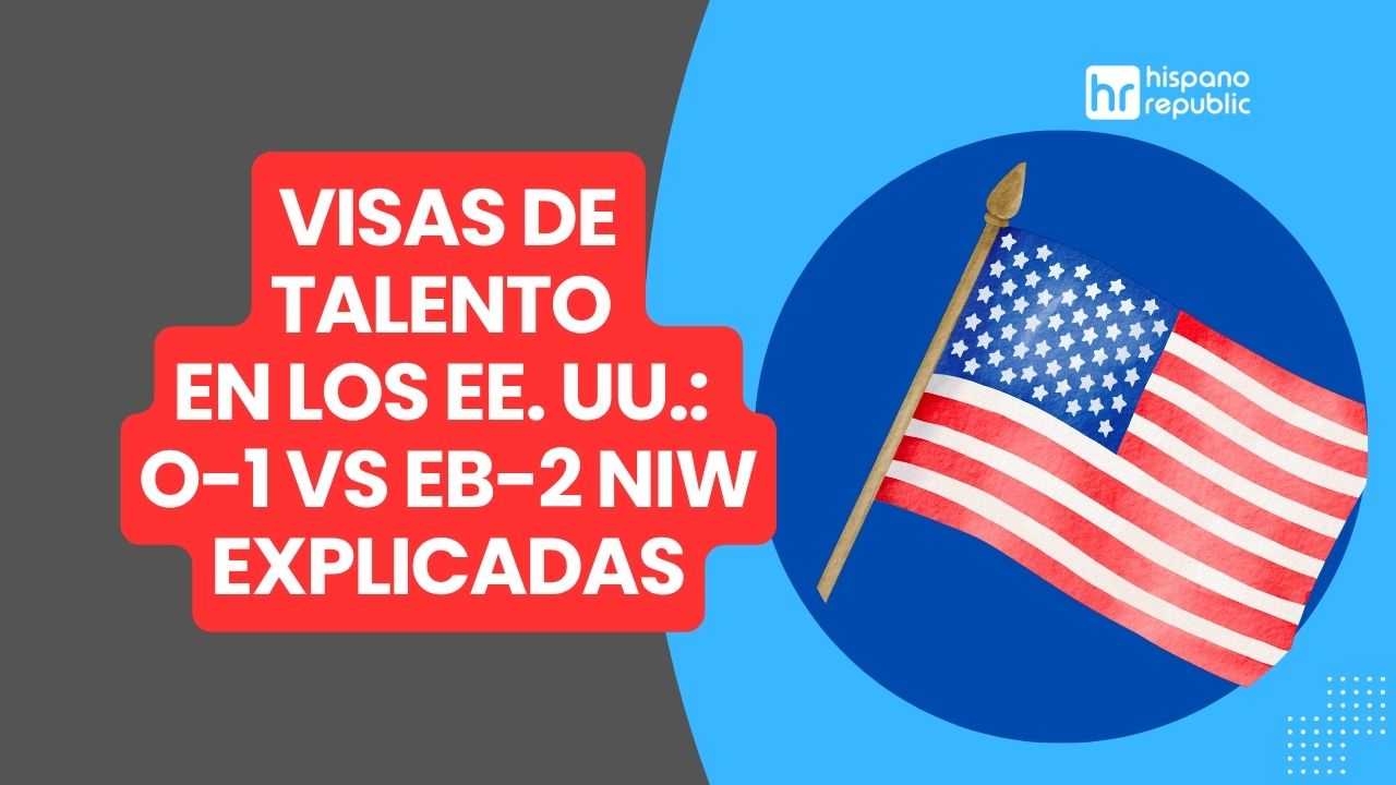 HR-VISAS-DE-TALENTO-EEUU-O1-EB-2-NIW-WP