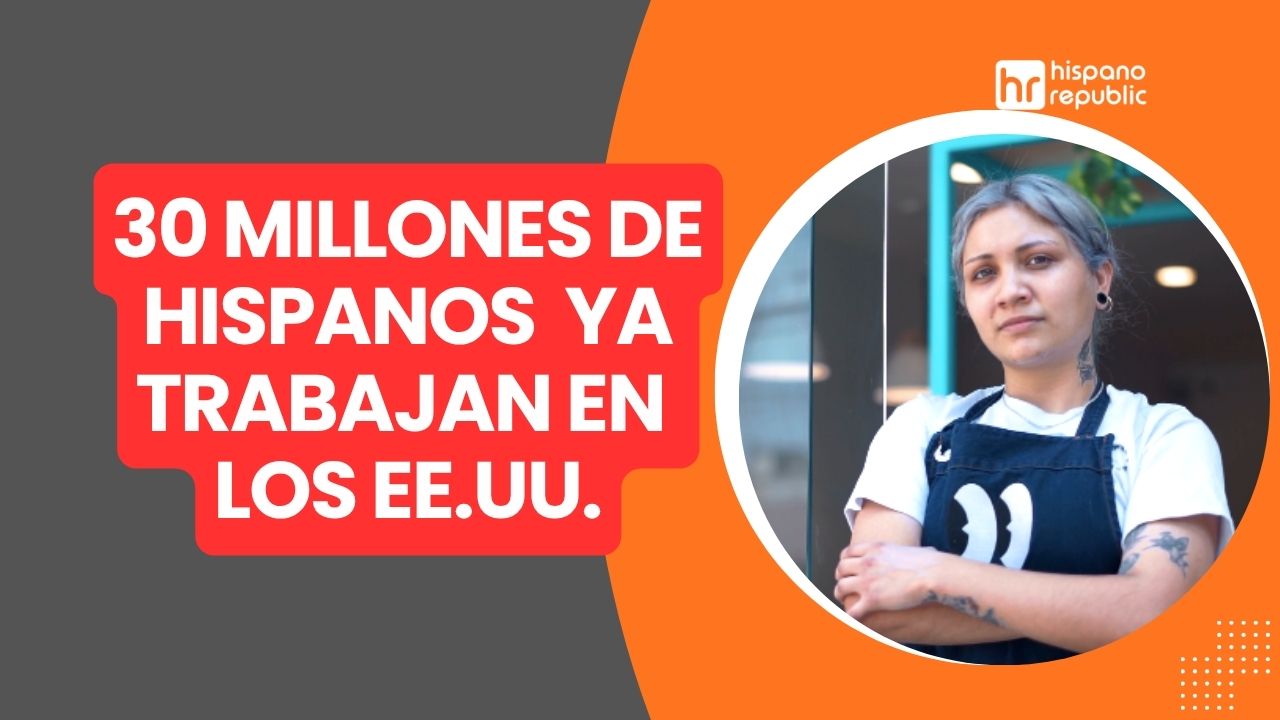 Hispano-Republic-30M-de-Hispanos-Trabajan-en-EE-UU-Impacto-Real-WP